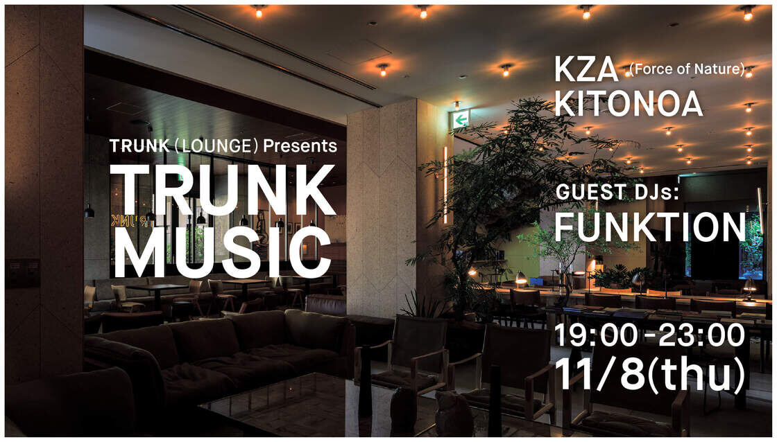 TRUNK(HOTEL) × KITONOA / KZA
