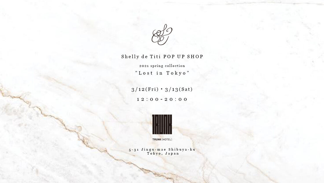Shelly de Titi POP UP SHOP