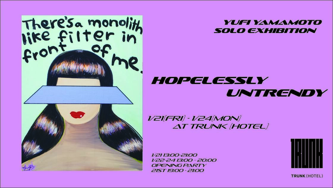 Yufi Yamamoto Solo exhibition