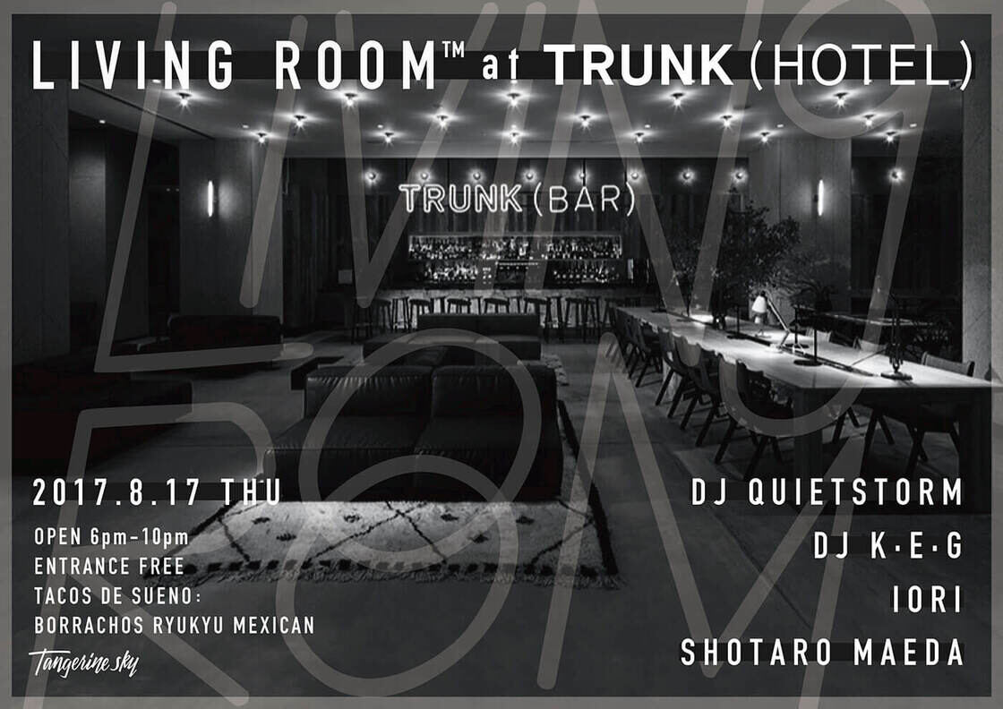 2017.8.17 TRUNK(HOTEL) × LIVING ROOM