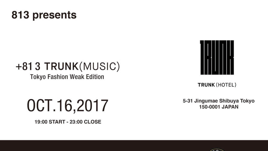 2017.10.16 +81 3 TRUNK (MUSIC)