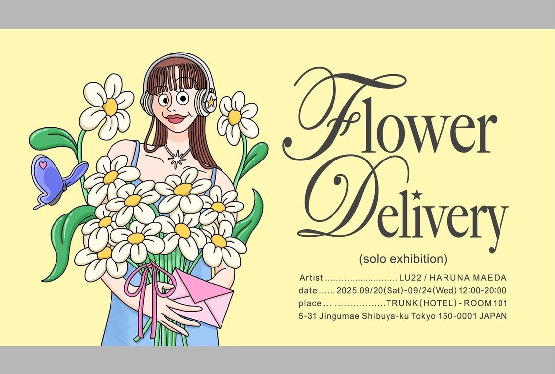 HARUNA MAEDA solo exhibition "flower delivery"